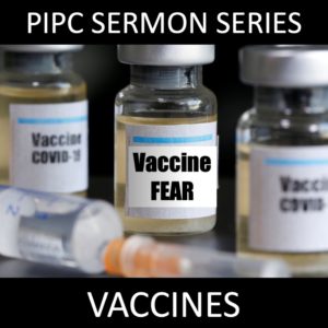1/10 VACCINES #1: Fear Vaccine – Faith