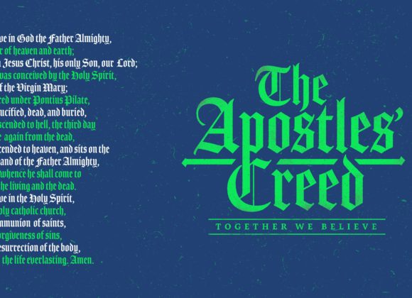 Apostles Creed #1: God the Father
